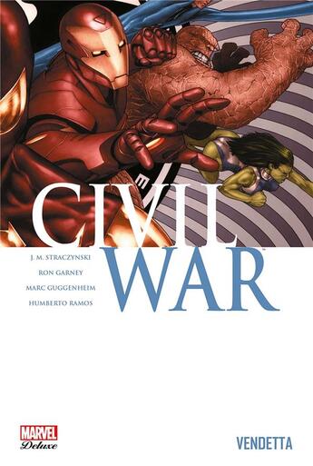 Couverture du livre « Civil War Tome 2 : vendetta » de Ron Garney et Marc Guggenheim et Joe Michael Straczynski et Humberto Ramos aux éditions Panini