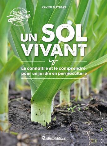 Couverture du livre « Un sol vivant » de  aux éditions Rustica