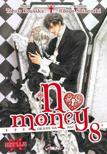 Couverture du livre « No money ; Okane ga nai Tome 8 » de Hitoyo Shinozaki et Tohru Kousaka aux éditions Crunchyroll