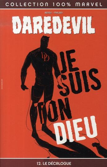 Couverture du livre « Daredevil t.12 : le décalogue » de Maleev et Brian Michael Bendis aux éditions Marvel France