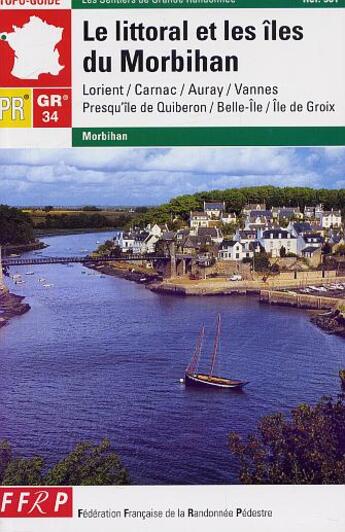 Couverture du livre « Littoral et iles du morbihan 2005 - 56-gr34-0561 » de  aux éditions Ffrp