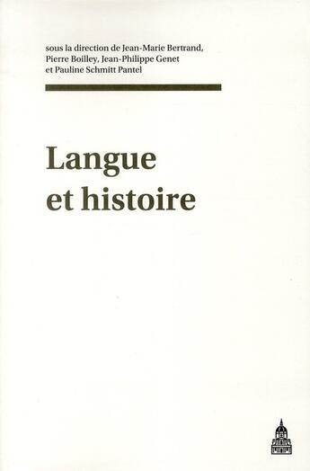 Couverture du livre « Langue et histoire » de Boilley/Bertrand aux éditions Editions De La Sorbonne