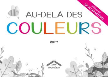 Couverture du livre « Au-delà des couleurs » de D-Tory aux éditions Circonflexe