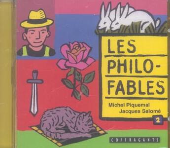 Couverture du livre « Les philosophie fables t2 cd » de Piquemal aux éditions Stanke Alexandre