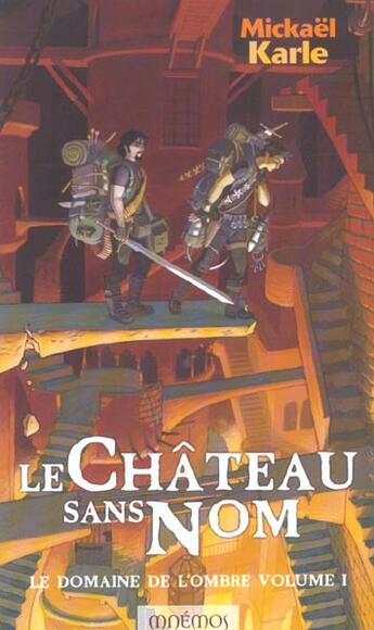 Couverture du livre « Domaine de l'ombre 1 - chateau sans nom (le) » de Karle/Mickael aux éditions Mnemos