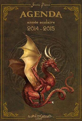 Couverture du livre « Agenda scolaire dragons 2014/2015 » de Severine Pineaux aux éditions Au Bord Des Continents
