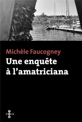 Couverture du livre « Une enquête à l'amatriciana » de Michele Faucogney aux éditions Philippe Olivier