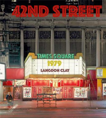 Couverture du livre « Langdon Clay : 42nd street, 1979 » de Langdon Clay aux éditions Steidl