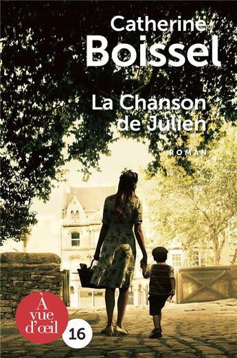 Couverture du livre « La chanson de julien » de Catherine Boissel aux éditions A Vue D'oeil