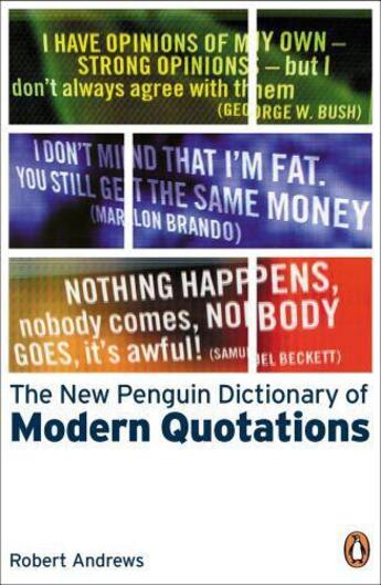 Couverture du livre « The New Penguin Dictionary Of Modern Quotations » de Robert Andrews aux éditions Adult Pbs