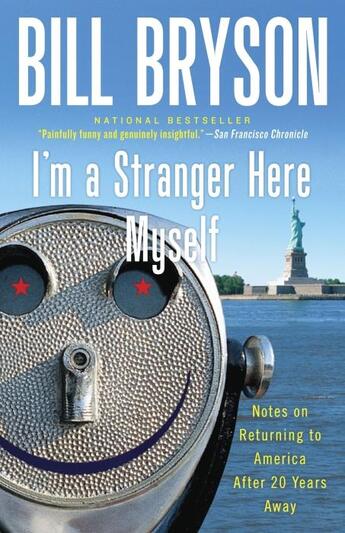 Couverture du livre « I''M A STRANGER HERE MYSELF » de Bill Bryson aux éditions Broadway Books