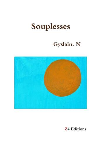 Couverture du livre « Souplesses » de Gyslain Ngueno aux éditions Lulu