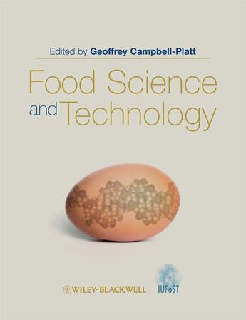 Couverture du livre « Food Science and Technology » de Geoffrey Campbell-Platt aux éditions Wiley-blackwell