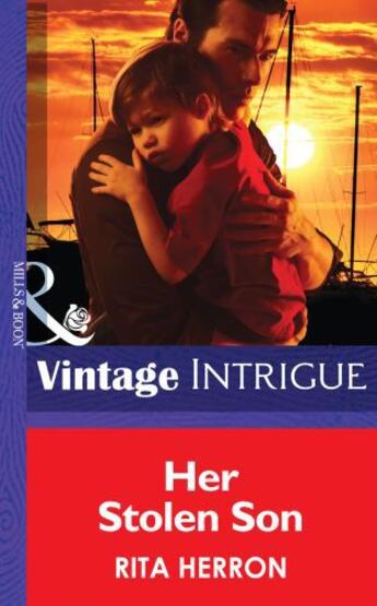 Couverture du livre « Her Stolen Son (Mills & Boon Intrigue) (Guardian Angel Investigations: » de Rita Herron aux éditions Mills & Boon Series