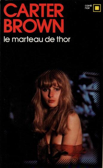 Couverture du livre « Le marteau de thor » de Carter Brown aux éditions Gallimard