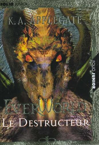 Couverture du livre « Everworld ; le destructeur » de Katherine Applegate aux éditions Gallimard-jeunesse