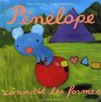 Couverture du livre « Pénélope connaît les formes » de Gutman/Hallensleben aux éditions Gallimard-jeunesse