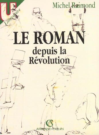 Couverture du livre « Le Roman Depuis La Revolution » de Michel Raimond aux éditions Armand Colin