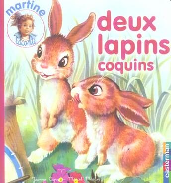 Couverture du livre « Deux lapins coquins 3 - martine raconte » de Delahaye/Marlier Gil aux éditions Casterman