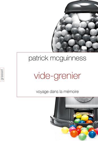 Couverture du livre « Vide-grenier » de Patrick Mcguinness aux éditions Grasset