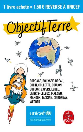 Couverture du livre « Objectif terre : Unicef » de Collectf aux éditions Le Livre De Poche