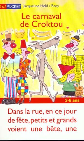 Couverture du livre « Le carnaval de Croktou » de Held Jacqueline et Béatrice Rosy aux éditions Pocket Jeunesse