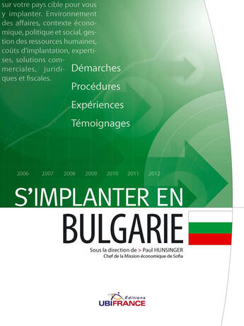 Couverture du livre « Bulgarie - S'Implanter » de Mission Economique D aux éditions Ubifrance