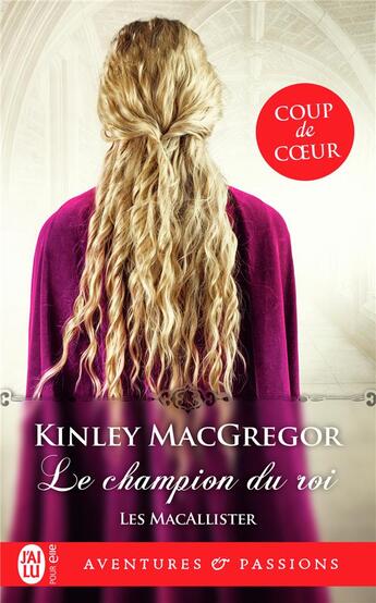 Couverture du livre « Les Macallister Tome 5 : le champion du roi » de Kinley Mcgregor aux éditions J'ai Lu