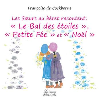 Couverture du livre « Les soeurs au béret racontent 