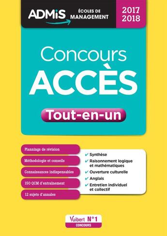 Couverture du livre « Concours Accès ; tout-en-un (édition 2017/2018) » de Anne-Marie Bonnerot et Sophie Mattern et Marie-Laure Boursat et Solenn Briodin aux éditions Vuibert