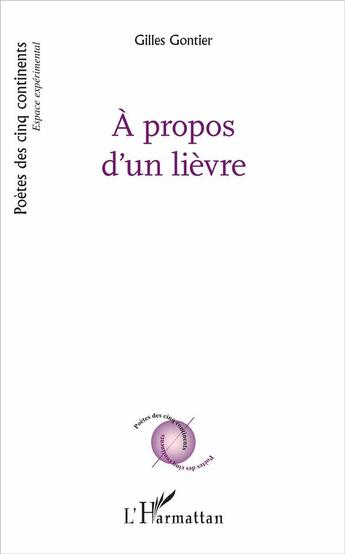 Couverture du livre « À propos d'un lièvre » de Gilles Gontier aux éditions L'harmattan