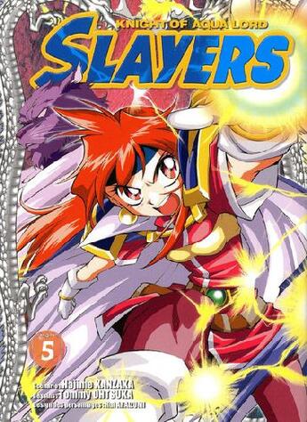 Couverture du livre « Slayers knight of aqua lord t.5 » de Kanzaka Hajime aux éditions Ki-oon