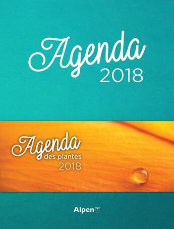 Couverture du livre « Agenda des plantes (édition 2018) » de  aux éditions Alpen