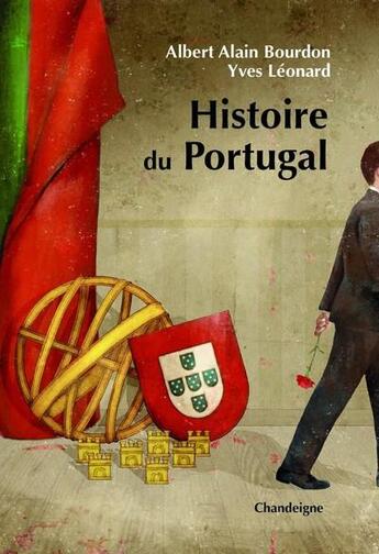 Couverture du livre « Histoire du Portugal » de Yves Leonard et Albert-Alain Bourdon aux éditions Editions Chandeigne&lima