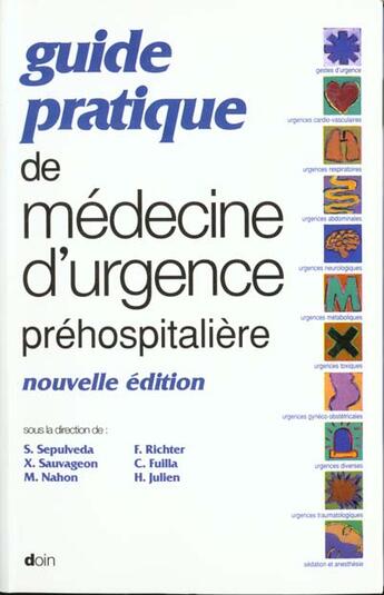 Couverture du livre « Guide pratique de medecine d urgence prehospitaliere (nouvelle edition) » de S Sepulveda aux éditions Doin