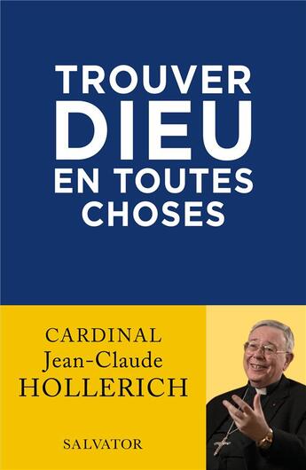 Couverture du livre « Trouver Dieu en toutes choses : plaidoyer pour la réforme de l'Eglise » de Claude Jean aux éditions Salvator