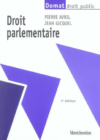 Couverture du livre « Droit parlementaire 3e (3e édition) » de Avril/Gicquel aux éditions Lgdj