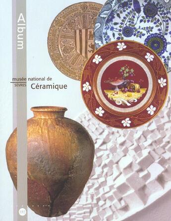 Couverture du livre « Musée national de Sèvres ; céramique » de  aux éditions Reunion Des Musees Nationaux