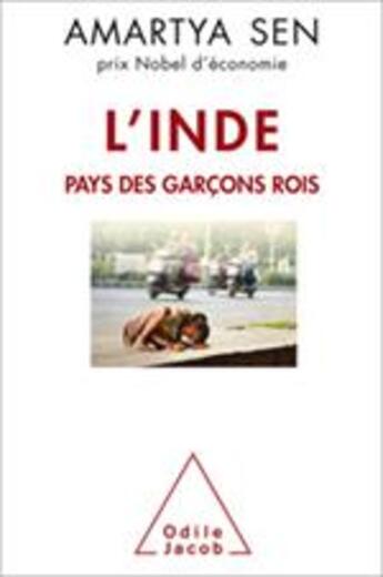 Couverture du livre « L'inde, pays des garçons rois » de Amartya Sen aux éditions Odile Jacob