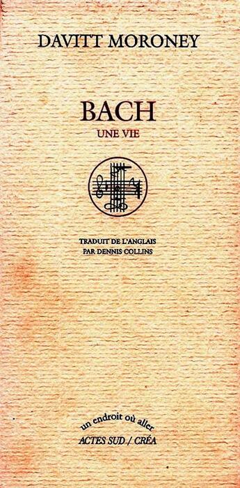 Couverture du livre « Jean-sebastien bach » de Davitt Moroney aux éditions Actes Sud