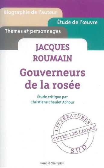 Couverture du livre « Jacques Roumain ; gouverneurs de la rosée ; étude critique » de Christiane Chaulet Achour aux éditions Honore Champion