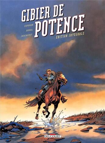 Couverture du livre « Gibier de potence ; édition intégrale » de Fred Duval et Fabrice Jarzaguet et Francois Capuron et Isabelle Rabarot aux éditions Delcourt