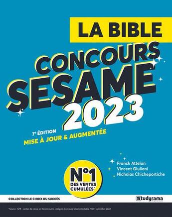 Couverture du livre « La bible du concours Sésame (édition 2023) » de Attelan Franck et Vincent Giuliani aux éditions Studyrama