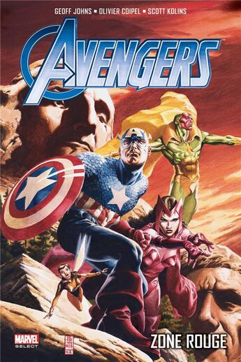 Couverture du livre « Avengers t.2 : zone rouge » de Olivier Coipel et Geoff Johns aux éditions Panini