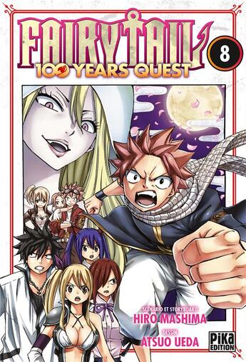 Couverture du livre « Fairy Tail - 100 years quest Tome 8 » de Hiro Mashima et Atsuo Ueda aux éditions Pika