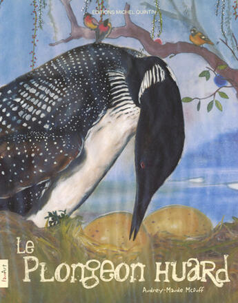 Couverture du livre « Le plongeon huard » de Quintin/Mcduff aux éditions Michel Quintin