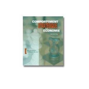 Couverture du livre « Comportement stratégique en économie » de Dominic Roy aux éditions Modulo