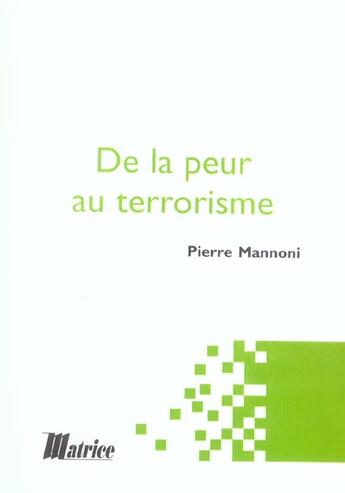 Couverture du livre « De la peur au terrorisme » de  aux éditions Champ Social