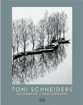 Couverture du livre « Toni Schneiders ; photography » de Toni Schneiders aux éditions Hatje Cantz