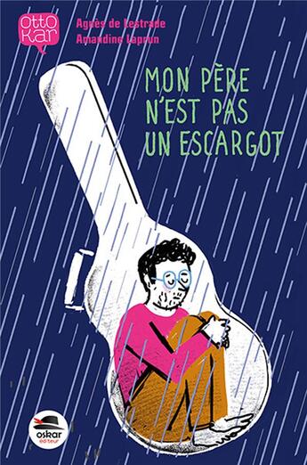 Couverture du livre « Mon père n'est pas un escargot » de Agnes De Lestrade et Amandine Laprun aux éditions Oskar